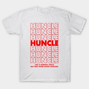 Huncle T-Shirt